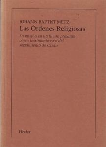 Las órdenes religiosas