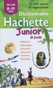 Dictionnaire Hachette Junior CE-CM (8-11años) N/E