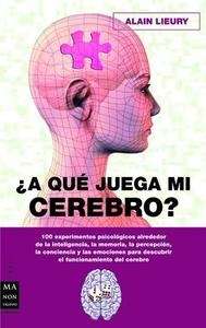 ¿A qué juega mi cerebro?.