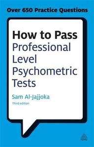 How to Pass Professional Level Psychometric Tests