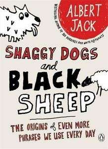 Shaggy dogs and Black Sheep