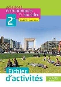 Sc. économiques et sociales 2nde. Fichier d'activités. Éd. 2013.