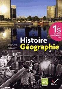 Histoire géographie 1e S Edition 2013