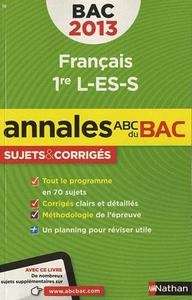 Annales Bac 2013 Français - 1ère L-ES-S