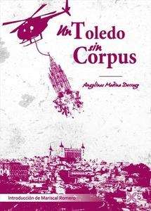Un Toledo sin corpus