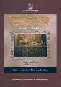 Tratado militar de Frontino. Humanismo y caballería en el cuatrocientos castellano