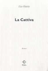 La cattiva