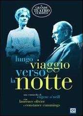 Il lungo viaggio verso la notte (Eugene O Neill)