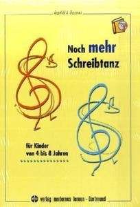 Noch mehr Schreibtanz, m. Audio-CD