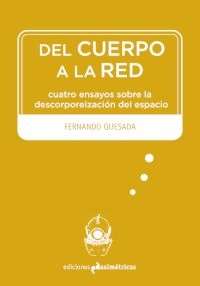 Del cuerpo a la red