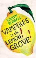 Vampires in the Lemon Grove