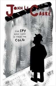 The Spy who Came in from the Cold
