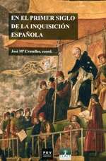 En el primer siglo de la inquisición española