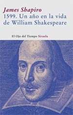 1599. Un año en la vida de William Shakespeare