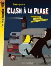 Clash à la plage - C'est toi le detective