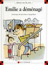 Emilie a déménagé