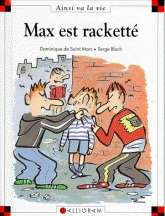 Max est racketté