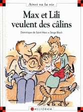 Max et Lili veulent des câlins