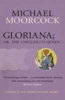Gloriana; or the Unfulfill'd Queen