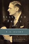 Selected Prose of T.S. Eliot