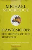 Hawkmoon: History of the Runestaff