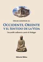 Occidente, Oriente y el sentido de la vida