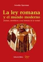 La ley romana y el mundo moderno