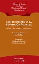 Cuatro mujeres en la Revolución Francesa