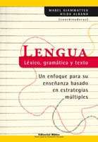 Lengua. Léxico, gramática y texto