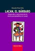 Lacan, el bárbaro