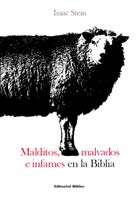 Malditos, malvados e infames en la Biblia