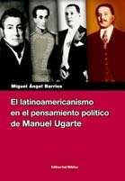 El latinoamericanismo en el pensamiento de Ugarte