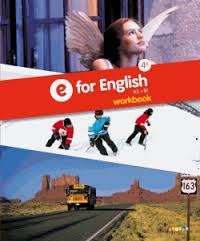 E FOR ENGLISH 4E - WORKBOOK