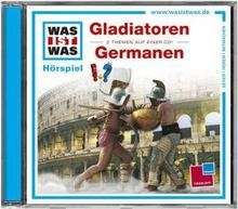 Gladiatoren / Die Germanen, Audio-CD