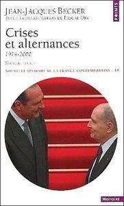 Crises et alternances (1974-2000), édition 2002