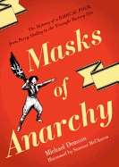 Masks of Anarchy