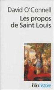 Les propos de Saint Louis