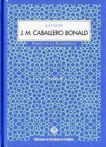 La voz de J. M. Caballero Bonald