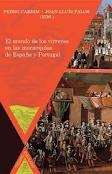 El mundo de los virreyes en las monarquías de España y Portugal