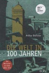 Die Welt in 100 Jahren