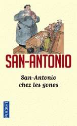 San Antonio chez les gones