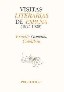 Visitas literarias de España (1925-1928)