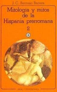 Mitología y mitos en la Hispania Prerromana II