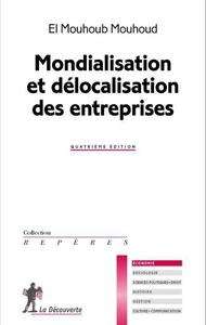 Mondialisation et délocalisation des entreprises