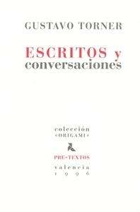 Escritos y conversaciones