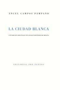 La Ciudad Blanca: 1984-1987