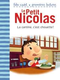 Le Petit Nicolas: La cantine, c'est chouette!