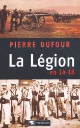 La Légion 14-18