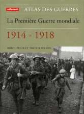 La Première Guerre mondiale, 1914-1918