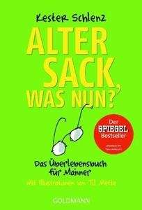 Alter Sack, was nun?